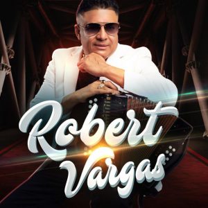 Robert Vargas – Por Qué Te Tengo Que Olvidar